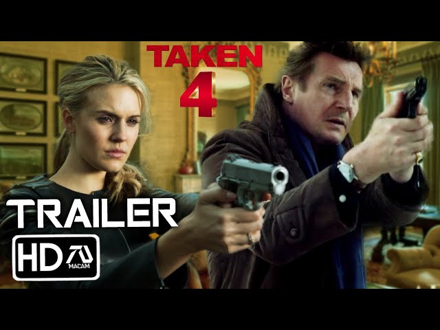 TAKEN 4 Trailer [HD] Liam Neeson, Michael Keaton | Bryan Mills Returns (Fan Made #4)