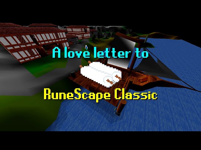 A love letter to RuneScape Classic