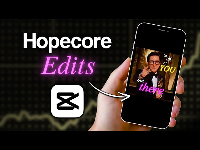 How to Edit Hopecore Videos on CapCut | Mac & PC