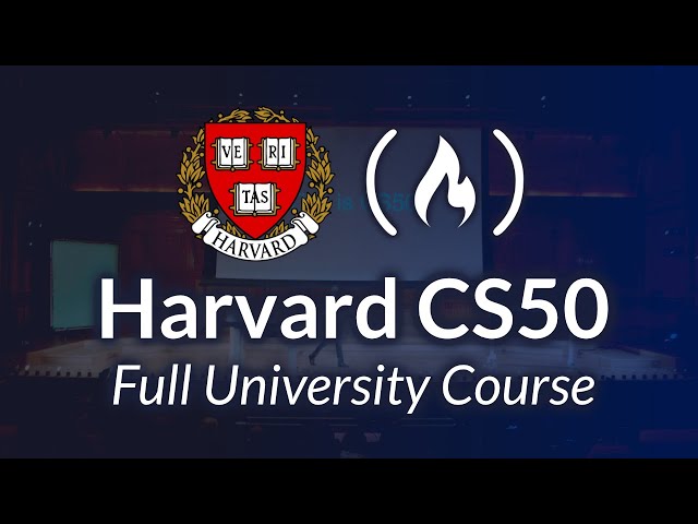 Harvard CS50 – Full Computer Science University Course