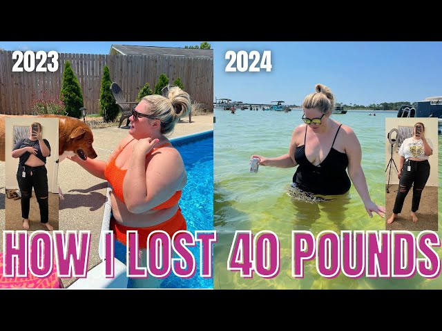 HOW I LOST 40 POUNDS