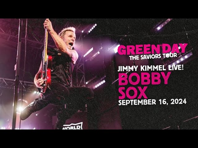 Green Day: Bobby Sox [Live at Jimmy Kimmel, Los Angeles, CA | September 16, 2024]