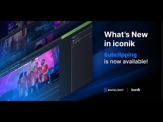 Creating a Subclip in iconik | Video management | Media asset management