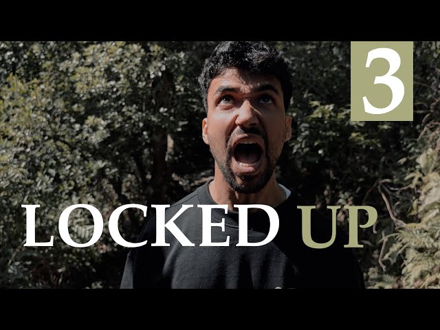 LOCKED UP | Ep 3 "Furious"