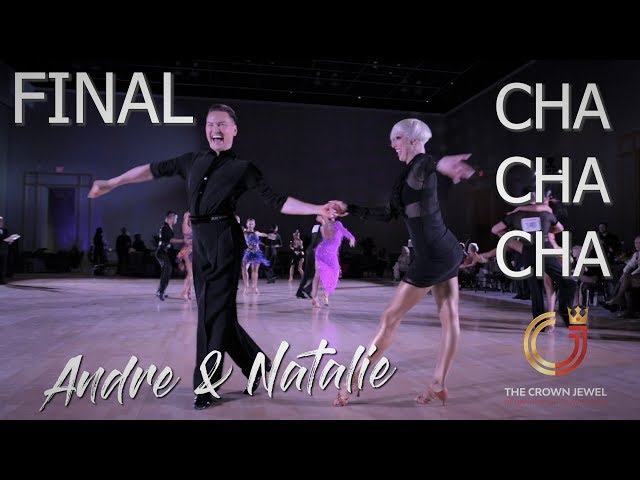 Andre and Natalie Paramonov I Cha Cha Cha I Crown Jewel 2019