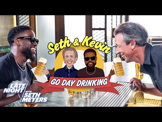 Seth and Kevin Hart Go Day Drinking