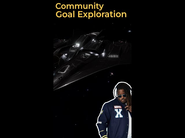 [V] Scanning the stars for Community Goal rewards—let’s cash in those bonus credits!😏🌌🚀