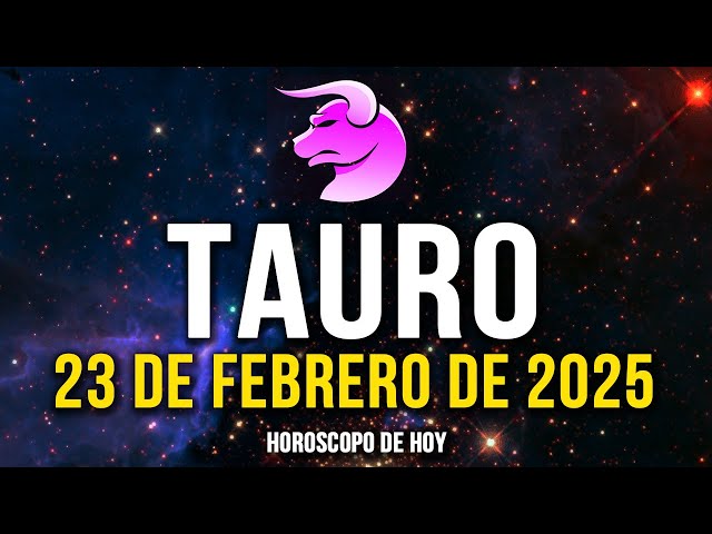 💌𝐂𝐨𝐧𝐟𝐢𝐫𝐦𝐚𝐜𝐢ó𝐧 𝐭𝐫𝐢𝐩𝐥𝐞 𝐩𝐚𝐫𝐚 𝐭𝐢💥Tauro♉Horoscopo de hoy 23 de Febrero de 2025 |Tarot