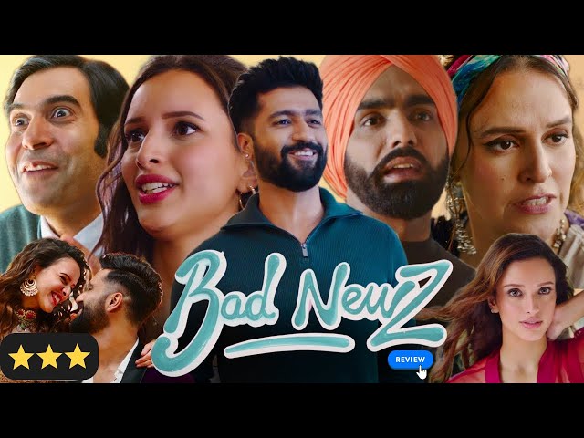 BAD NEWZ MOVIE | BAD NEWS MOVIE @FilmiIndian