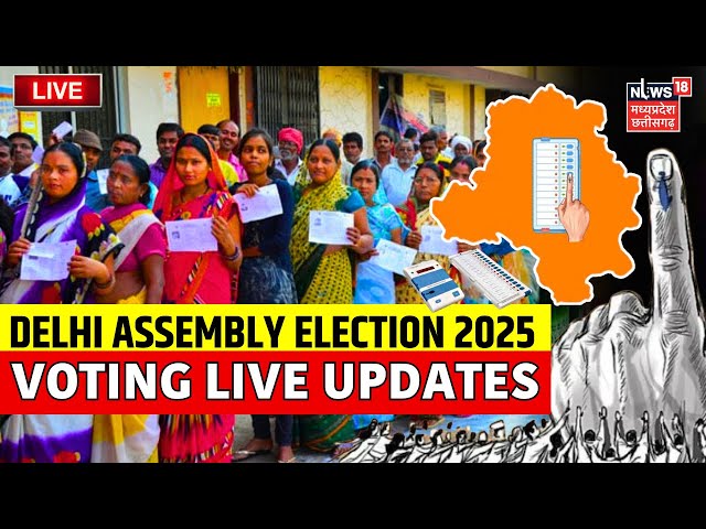 DELHI ASSEMBLY ELECTION 2025 VOTING LIVE UPDATES: AAP | BJP | Congress | Kejriwal | PM Modi | Atishi