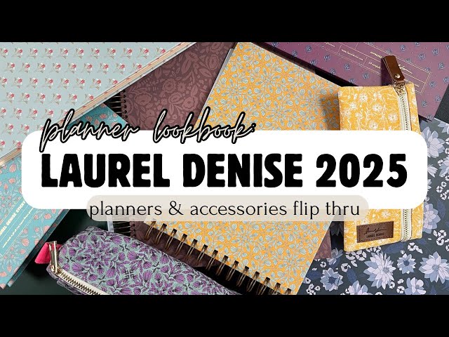 2025 Planners: Laurel Denise