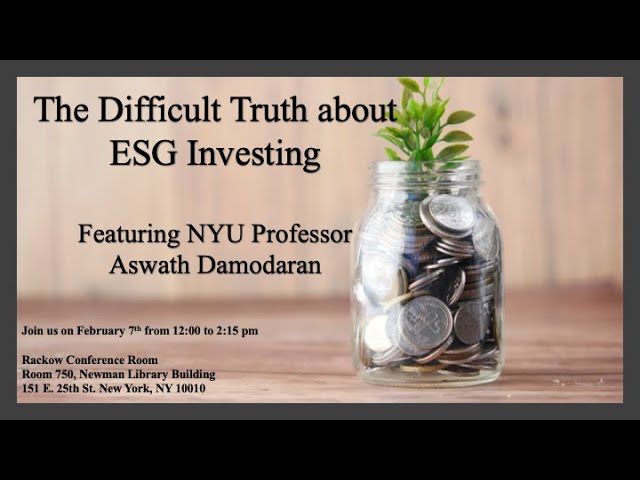 The Difficult Truth about ESG Investing with Aswath Damodaran