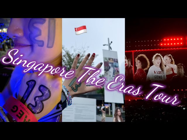 Singapore 🇸🇬 Vlog episode1 「Orchard RD. 🚶‍♀️🚶‍♀️🚶‍♀️; Taylor Swift the eras tour 💗💗💗」