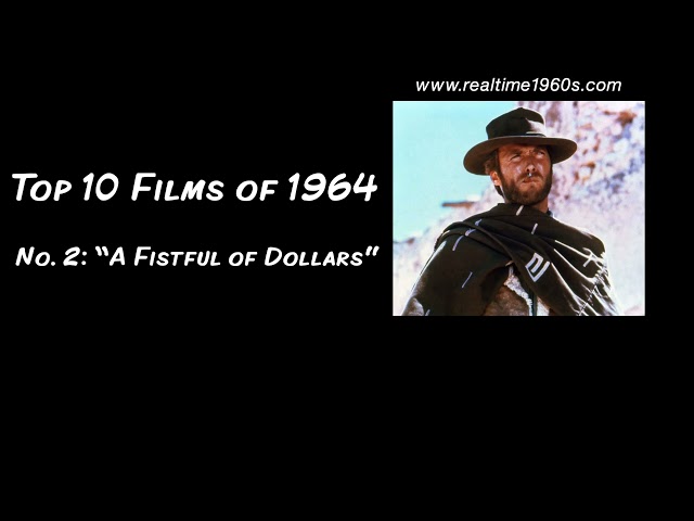 1964 | Top 10 Films - “A Fistful of Dollars” [Ep. 36]