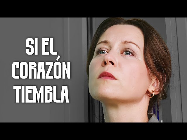 TRAS PERDER A SU HIJO, BUSCA EMPEZAR DE NUEVO | SI EL CORAZÓN TIEMBLA | Película en Español