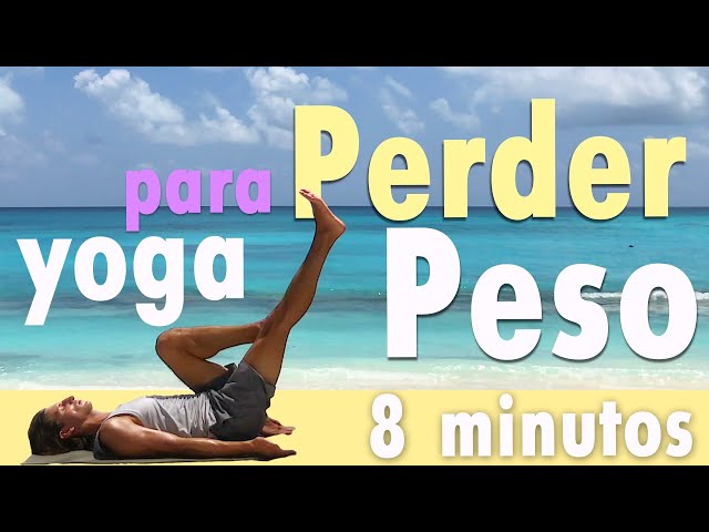 Yoga para Perder Peso. 8 minutos. Yoga para principiantes