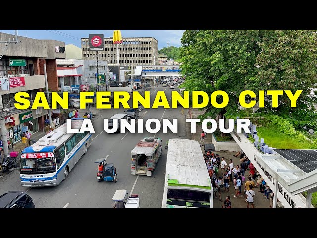 City of San Fernando Tour - The Leading City of La Union and Regional Center of Ilocos | Philippines