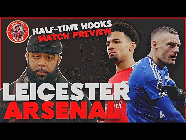 TIME FOR ARSENAL TO PUT THE PRESSURE ON! LEICESTER VS ARSENAL MATCH PREVIEW @waffletvshow @TKAFTBL