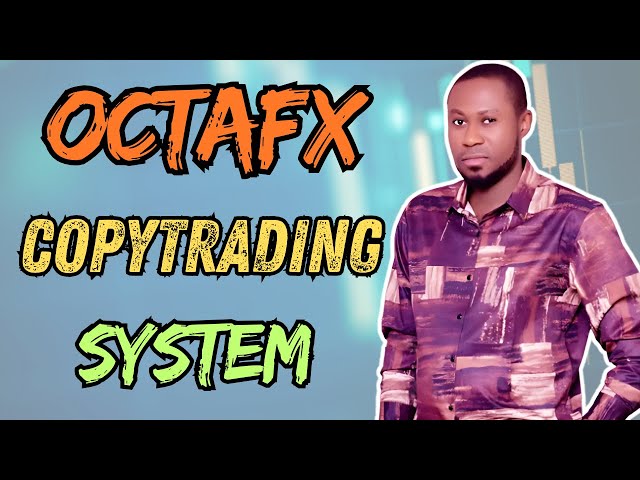 Octafx Copy Trading System | How Does It Work Now