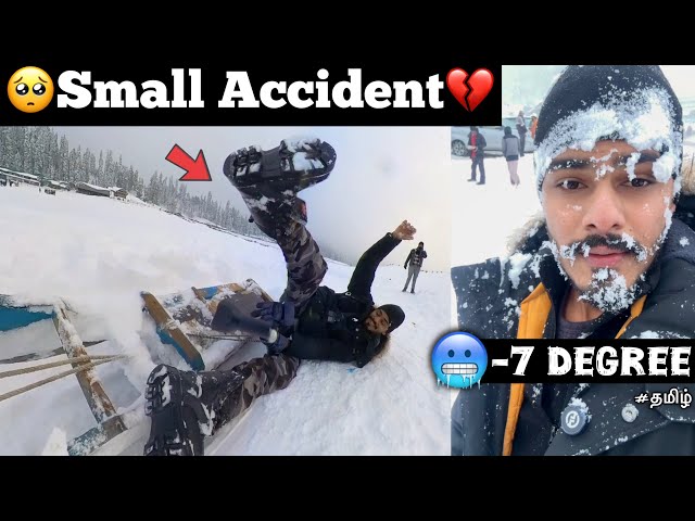 🥺Small Accident in Kashmir💔| Episode - 04 |🥶-7 degree | Gulmarg | Srinagar | #tamil | biker |