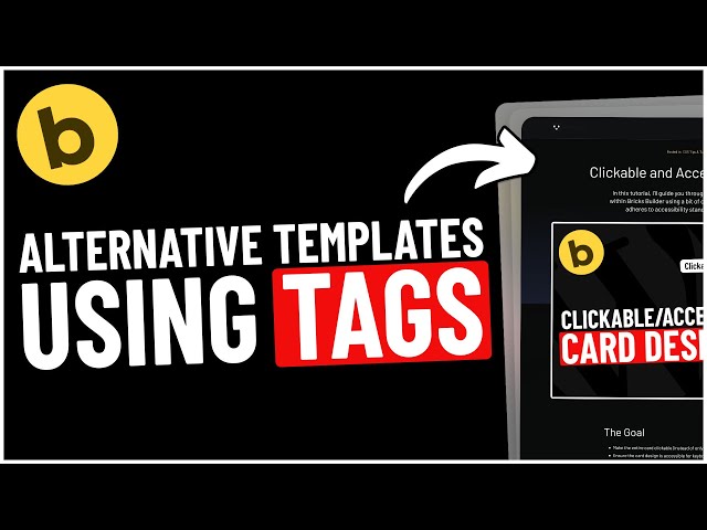 Master Alternative Templates in Bricks Builder with WordPress Tags (Super Easy!)