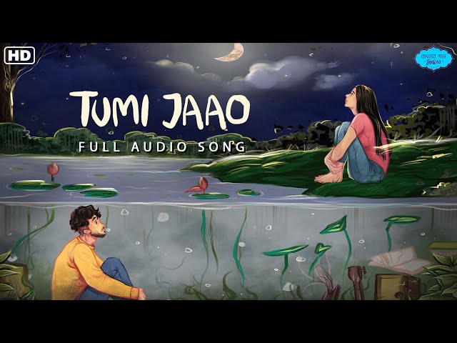 Tumi Jaao (তুমি যাও)| Full Audio Song Lyrical | Banglar Gaan (Indies) | Ishan M,Aviman P | SVF Music