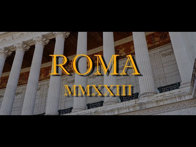 ROMA MMXXIII