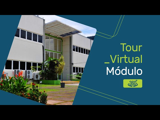 TOUR VIRTUAL pelo Módulo