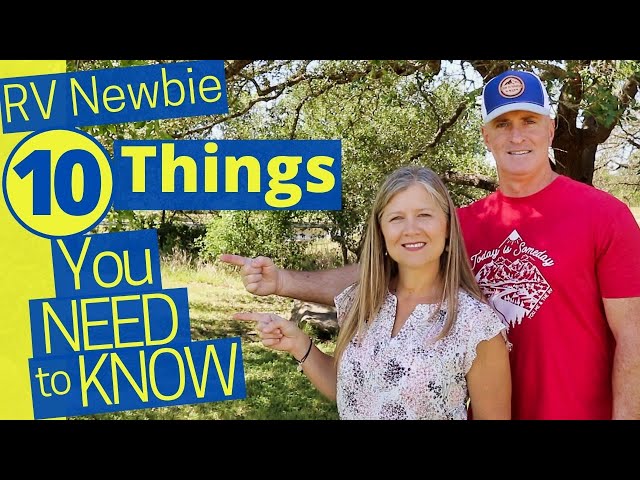 RV Newbie 10 Things You Need to Know Before You Hit the Road (FULL TIME RV LIVING)