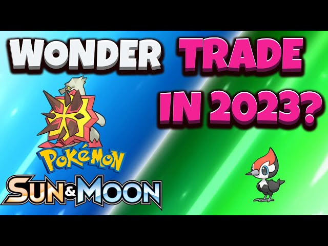 Can You Still WONDER TRADE IN POKEMON SUN AND MOON IN 2023?