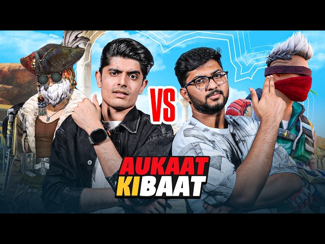 AJJUBHAI VS MUNNABHAI FREE FIRE LAST MATCH | AUKAT KI BAAT #1