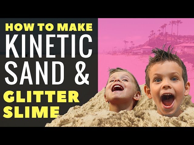 How to make Kinetic Sand and Glitter Slime