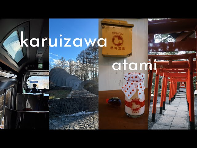 a solo trip in karuizawa & atami 軽井沢 | 熱海 🚅🌊 luxury excursion train, hoshino onsen, seafood don