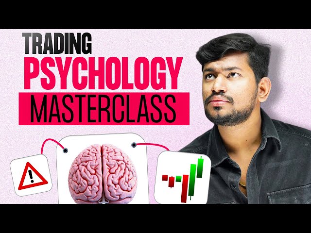 Complete Trading Psychology Master Class | Ba a Best Trader | Trading Secrets- 2025  | IITian Trader