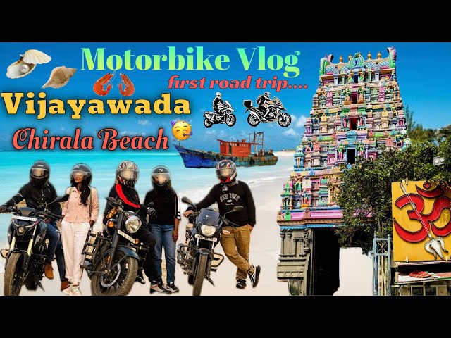 Vijayawada & Chirala beach Trip on bikes 🥳 | Motorbike Vlog | first road trip | Crazy Ride