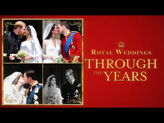 Royal Weddings Through the Years (2023)