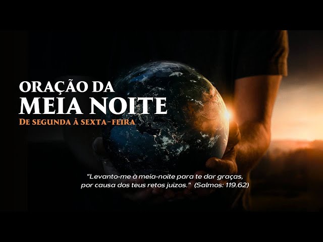 ORAÇÃO DA MEIA-NOITE!