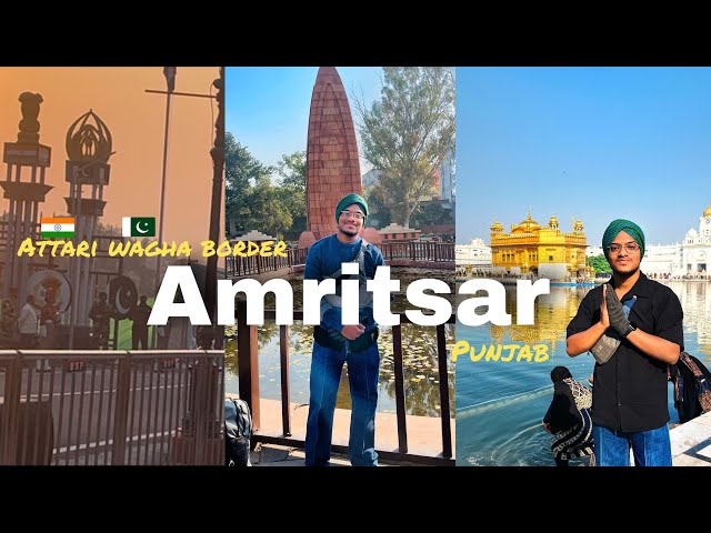 Exploring Amritsar | punjab | Attari-wagah border | golden temple #punjab #jalianwalabagh