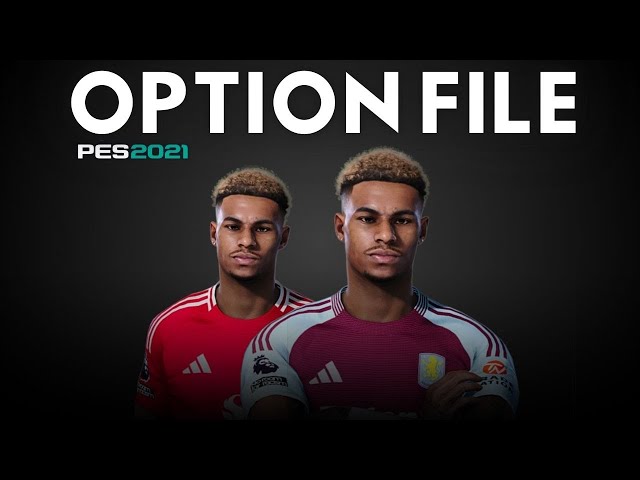 PES 2021 T99 V.7 FINAL OPTION FILE 8 FEBRUARY 2025 TRANSFER