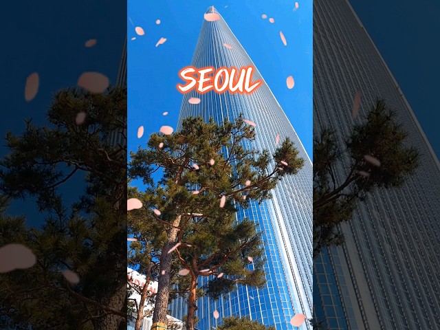 Lotte World Tower in Seoul KOREA #shorts #seoul #korea