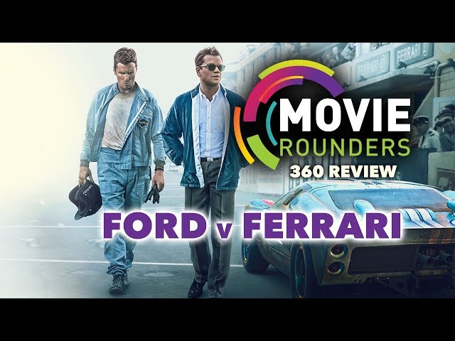 Ford v Ferrari - 360 Movie Review