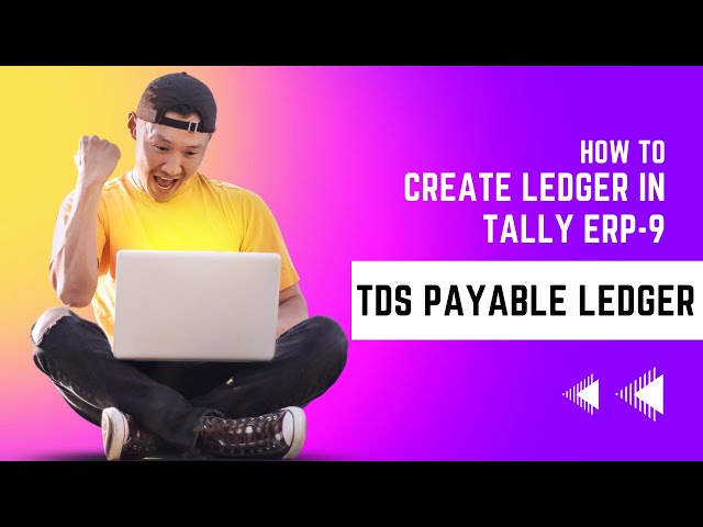 TDS Payable Ledger in Tally