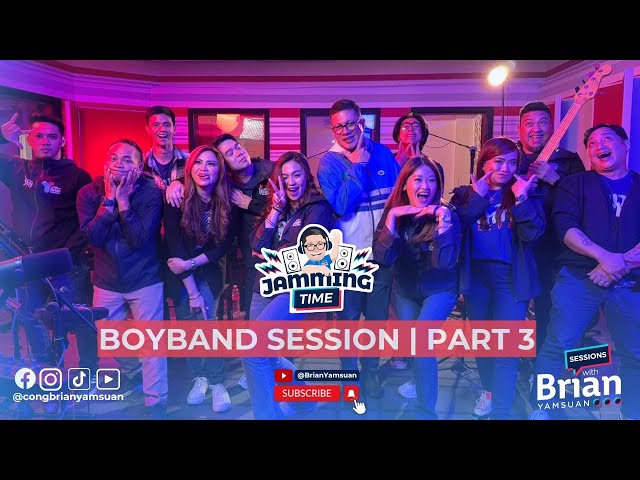 BOYBAND SESSION PART 3 🎸| SESSIONS WITH BRIAN YAMSUAN