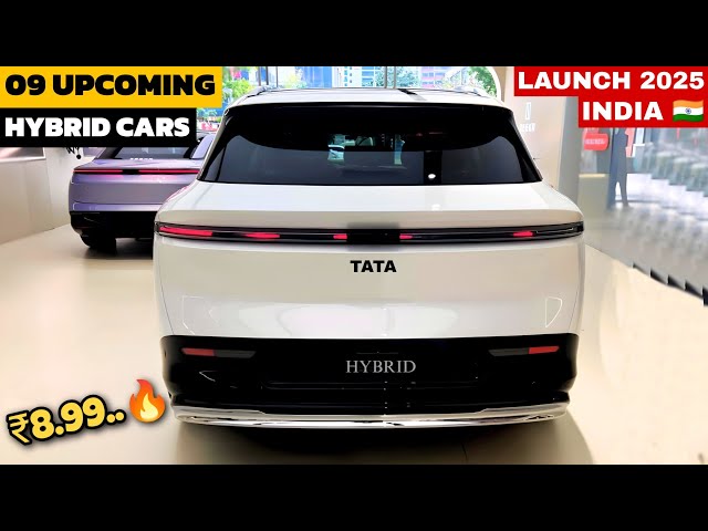 09 UPCOMING HYBRID CARS LAUNCH IN 2025 INDIA | PRICE, LAUNCH DATE, FEATURES | UPCOMING CARS 2025