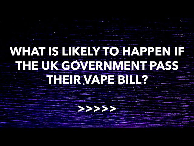 Explained: What is likely to happen if the government pass their vape bill?