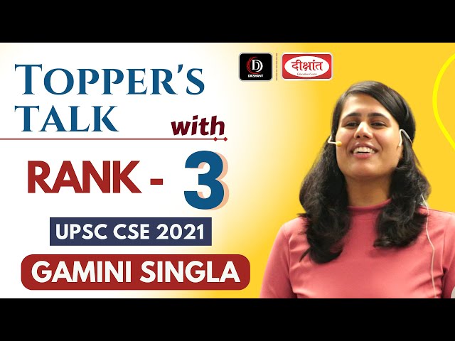 Topper's Talk | GAMINI SINGLA | AIR - 3  | UPSC CSE 2021