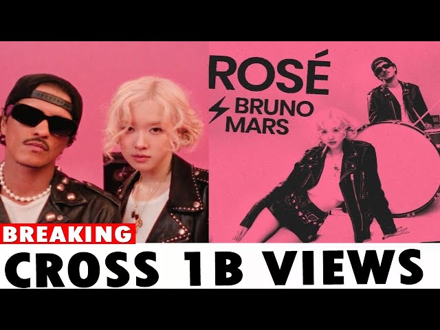 BLACKPINK’s Rosé and Bruno Mars’ ‘APT’ becomes the fastest K-pop track to cross 1B views