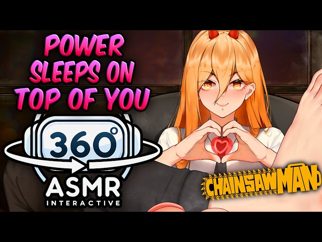 Power Sleeps on Top Of You~ [360º VR SOUND ASMR] | Chainsaw Man