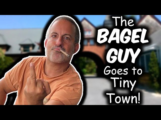 The Bagel Guy Goes To Tiny Town