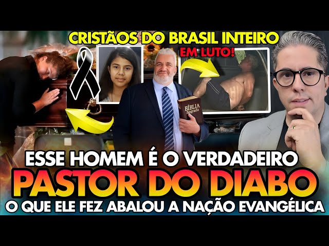 IGREJA em LUTO! O que esse PASTOR do DIABO FEZ ABALOU a NAÇÃO EVANGÉLICA e ESCADALIZOU o EVANGELHO!